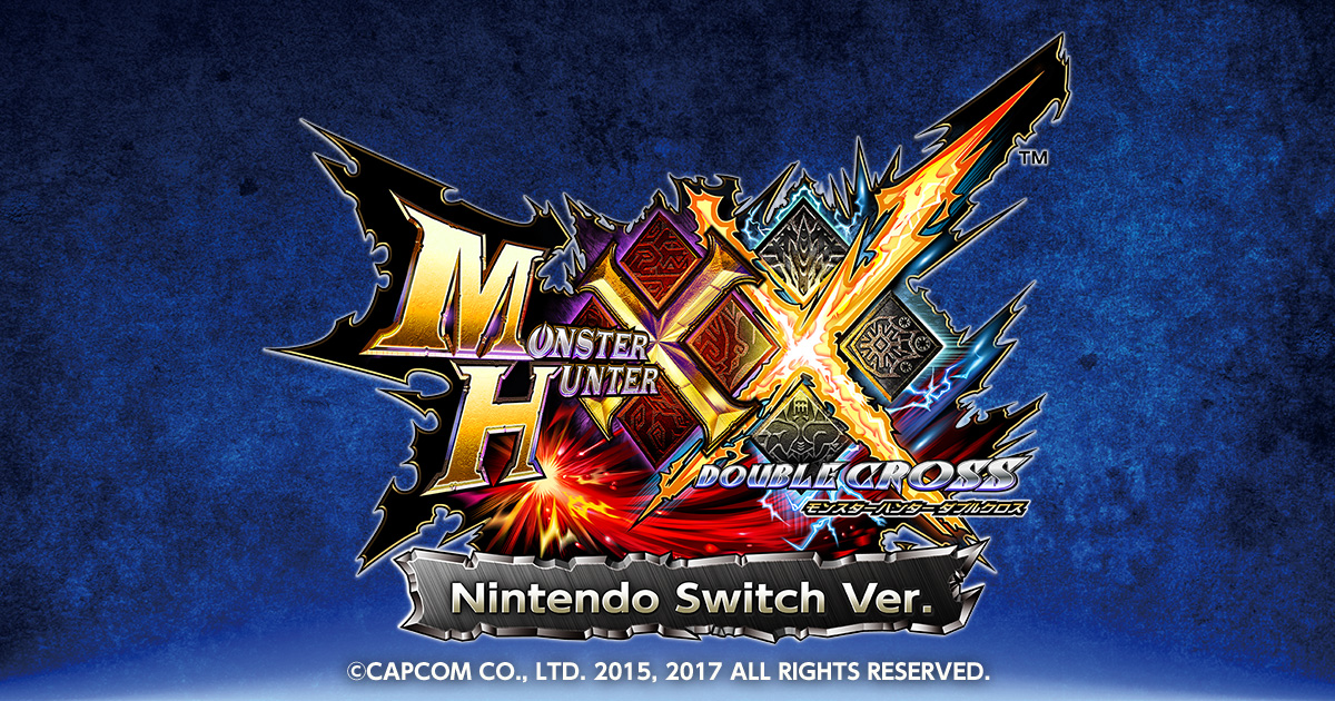 モンスターハンター ダブルクロス Nintendo Switch Ver. 公式WEBマニュアル