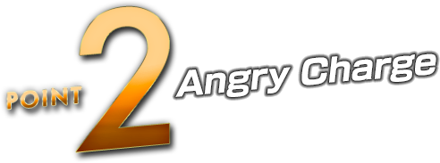 Point 2 Angry Charge