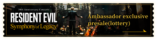 RESIDENT EVIL 30th Anniversary Concerts -Symphony of Legacy-