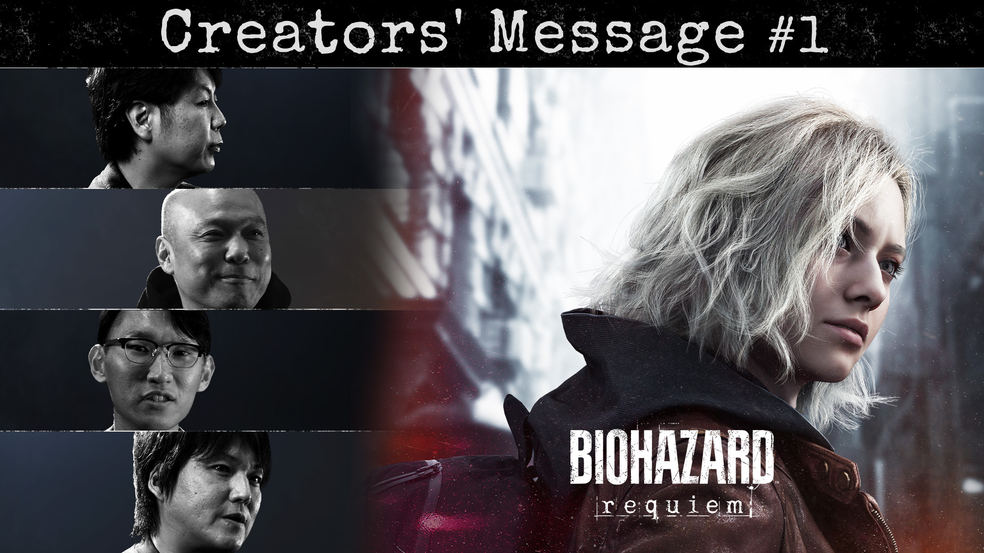 『バイオハザード レクイエム』 Creators' Message #1