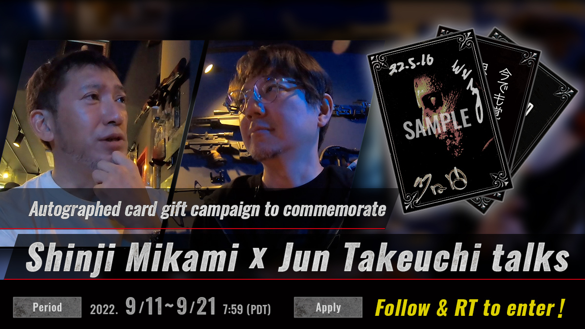 Autographed card gift campaign to commemorate Shinji Mikami x Jun Takeuchi talks